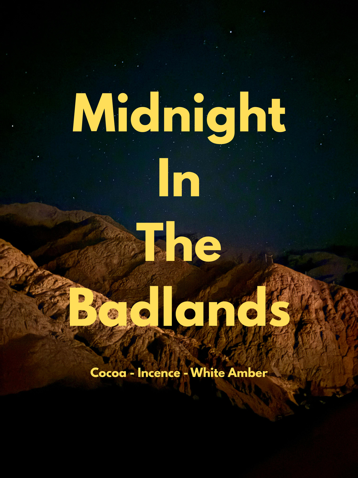 Midnight In The Badlands - LE